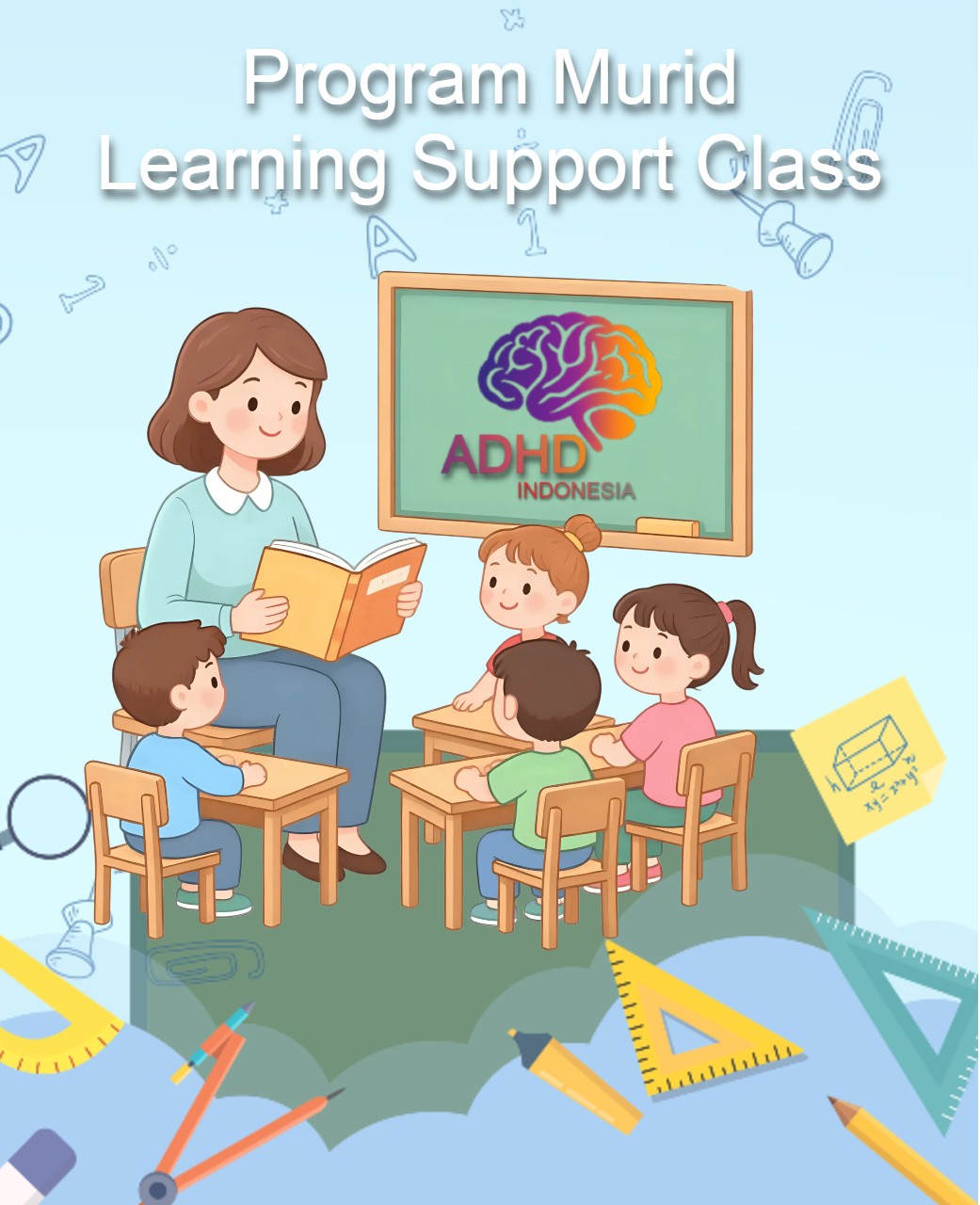 Program ADHD Indonesia Kota Kendari Kelas Pendampingan Belajar (Learning Support Class)